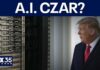 President Trump announces plans for A.I. force, Czar
